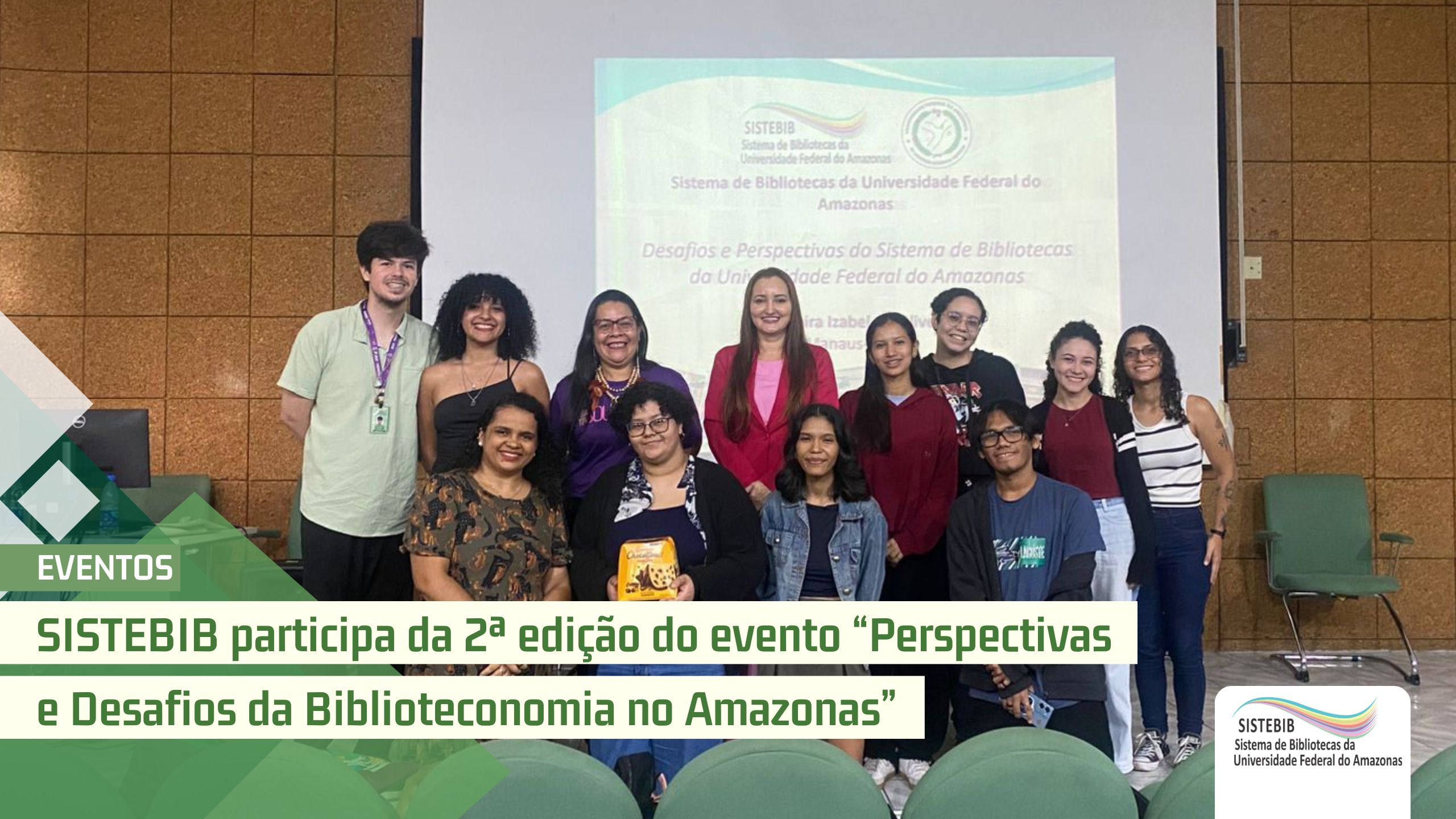 SISTEBIB participa da 2ª edição do evento “Perspectivas e Desafios da Biblioteconomia no Amazonas”