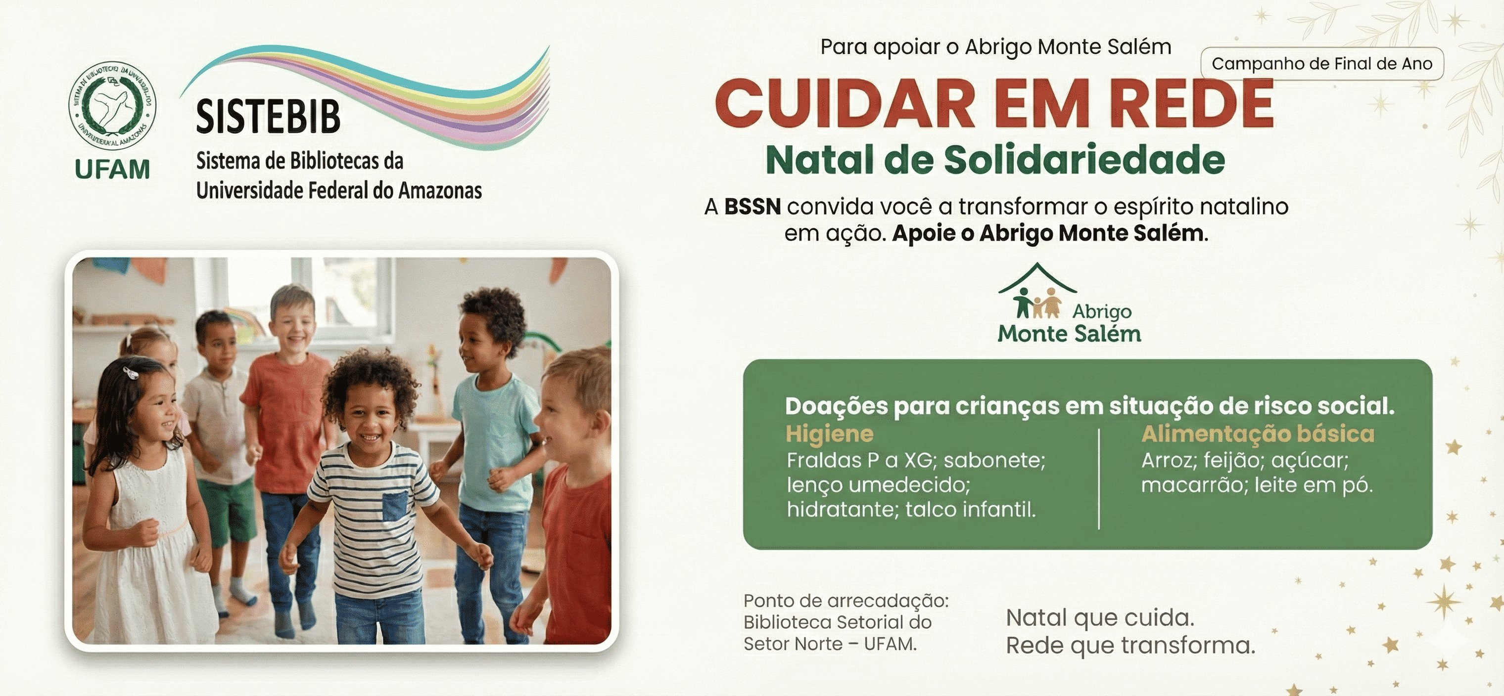 BSSN lança edição especial de final de ano da campanha Cuidar em Rede em apoio ao Abrigo Monte Salém