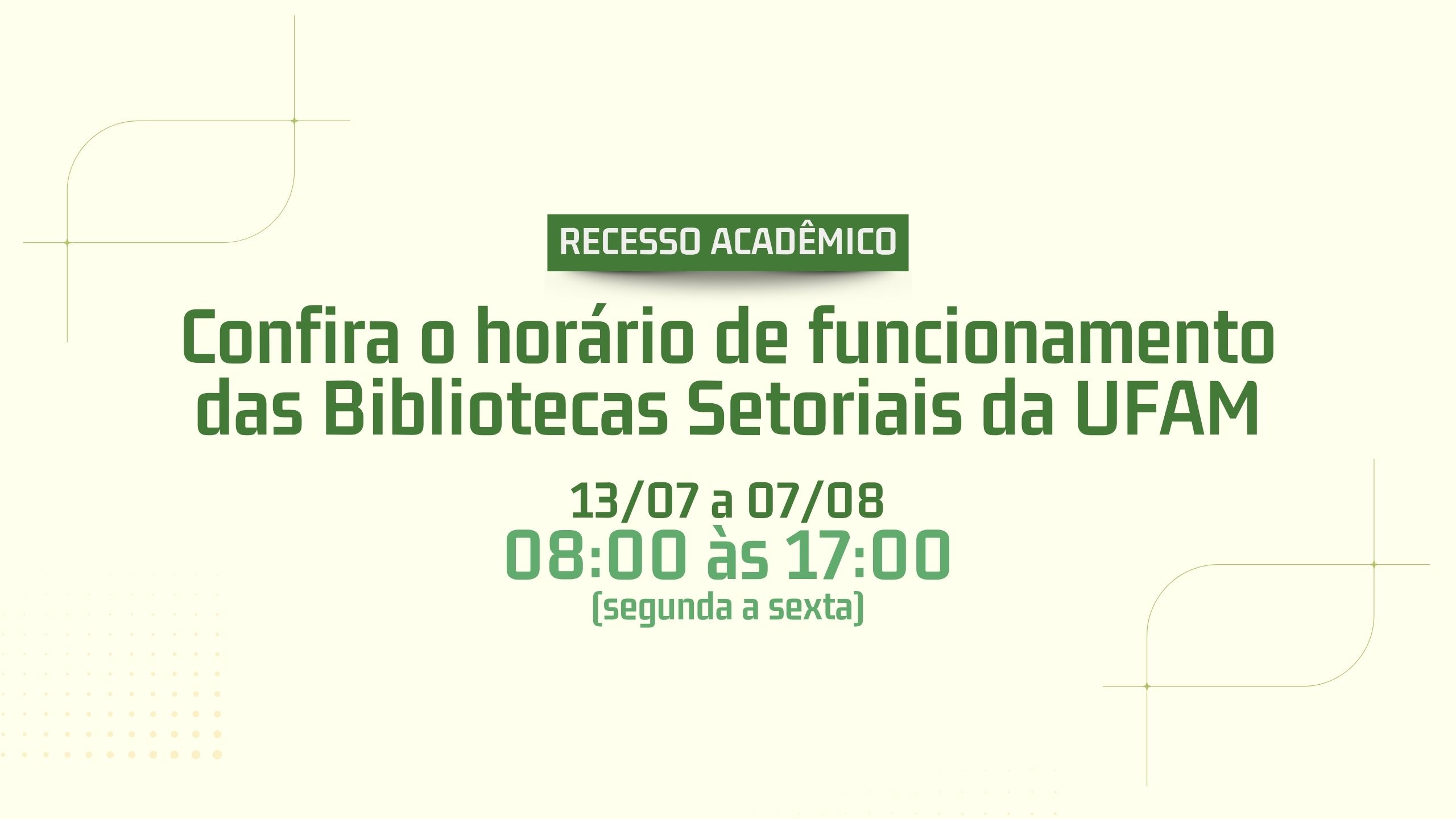 Recesso acadêmico: bibliotecas da UFAM funcionarão em horário especial