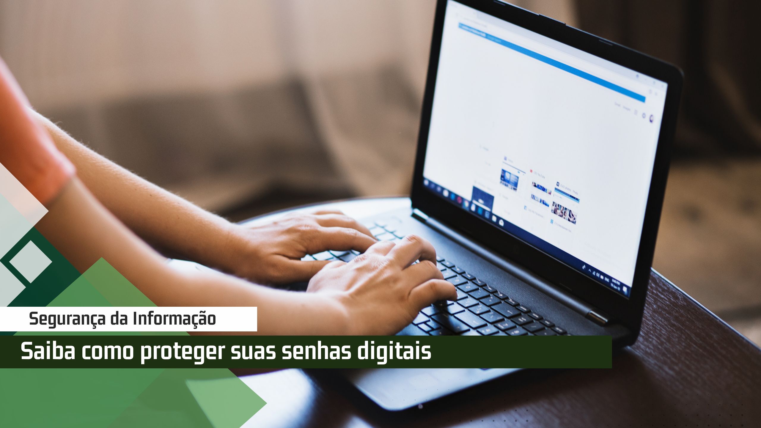 8 práticas de segurança digital para proteger senhas