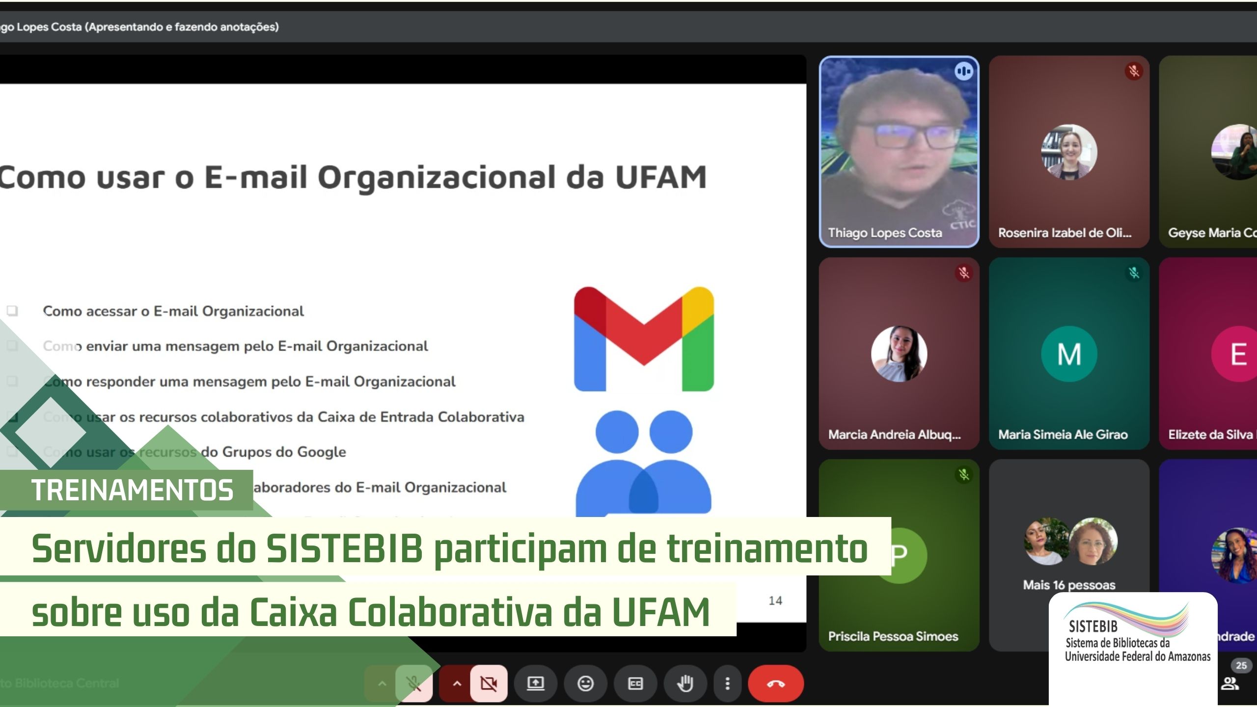 Servidores do SISTEBIB participam de treinamento sobre uso da Caixa Colaborativa da UFAM