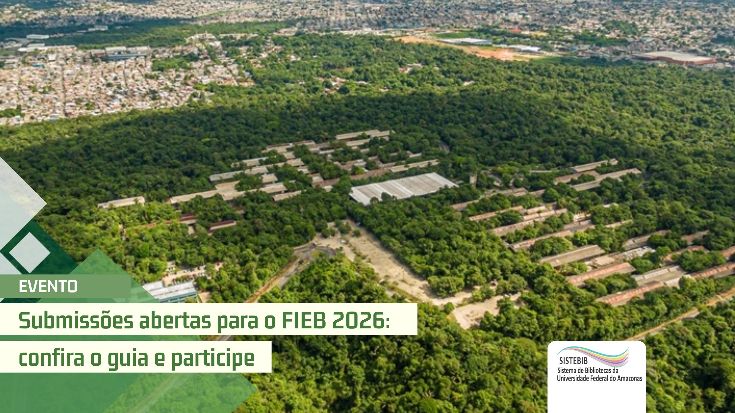 Submissões abertas para o FIEB 2026: confira o guia e participe